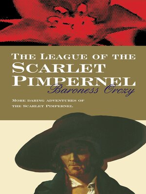 cover image of The League of the Scarlet Pimpernel